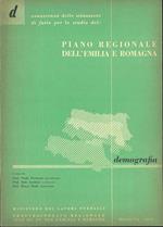 Demografia. Conoscenza delle situazioni di fatto per lo studio del Piano regionale dell'Emilia e Romagna