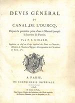 Devis général du canal de l'Ourcq, depuis la première prise d'eau à Mareuil jusqùa la barrière de Pantin