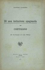 Di una imitazione spagnuola del Cortegiano (El Cortesano di Luis Milan)