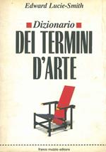 Dizionario dei termini d'arte Traduzione e cura di D. Battilotti Presentazione all'edizione italiana di L. Luppi