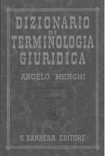 Dizionario di terminologia giuridica. Diritto e procedura civile