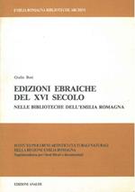 Edizioni ebraiche del XVI secolo nelle biblioteche dell'Emilia Romagna Prefazione di G. Tamari