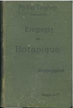 Elements de botanique. I: Botanique générale. Quatrième édition