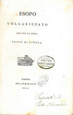 Esopo volgarizzato per uno da Siena testo di lingua (Pietro Berti)