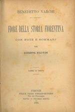 Fiore della storia fiorentina con note e sommarj per Giuseppe Rigutini