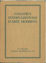 Galleria internazionale d'arte moderna della città di Venezia. Catalogo