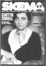 Ghitta Carell. Fotografia di un'epoca. Numero monografico di Skema. Mensile di attualità e cultura, ago-set 1973. Anno V, n. 8-9