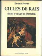 Gilles De Rais. Delitti e castigo di \Barbablù\