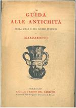 Guida alle antichità della villa e del museo etrusco di Marzabotto