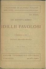 Idillii Favolosi Introduzione e note di Gustavo Balsamo Crivelli