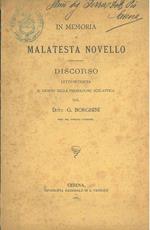 In memoria di Malatesta Novello. Discorso letto in Cesena il giorno della premiazione scolastica