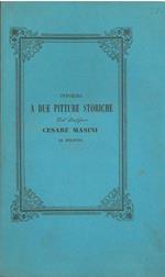 Intorno a due pitture storiche del professore Cesare Masini di Bologna rappresentanti la morte dei carraresi signori di Padova e Dante Alighieri ambasciatore a Bonifacio VIII eseguite per commissione di S. A. S. la duchessa di Sagan
