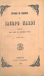 Istorie della città di Firenze di Iacopo Nardi pubblicate per cura di Agenore Gelli