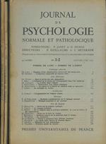 Journal de psychologie normale ed pathologique. 44° année, 1951, annata completa Fondatori: Pierre Janet e Georges Dumas Direttori: P. Guillaume e I. Meyerson