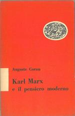 Karl Marx e il pensiero moderno