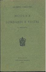 Modena, Lombardi e Vestri a Bologna