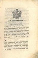 Noi Ferdinando I°, per la grazia di Dio Imperatore d'Austria ... (Abbiamo risoluto di emanare un nuovo regolamento per il bollo e per le tasse ...)