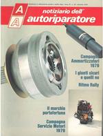 Notiziario dell autoriparatore, Anno VI - n° 25 - dicembre 1978. Campagna ammortizzatori 1979, i giunti sicuri e quelli no, Ritmo Rally