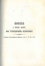 Notizie e lettere inedite di Vittorio Alfieri a cura di Giuseppe Campori (cfr. Iccu)