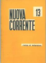 Nuova corrente. Trimestrale di letteratura. n. 13, gennaio - marzo 1959 Direttore: M. Boselli