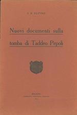 Nuovi documenti sullla tomba di Taddeo Pepoli