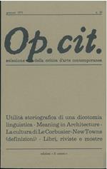 Op. cit. Rivista quadrimestrale di selezione della critica d'arte contemporanea. Gennaio 1971, n. 20