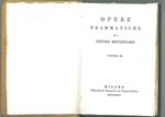 Opere drammatiche di Pietro Metastasio. Volume xi. Attilio Regolo Nitteti la Corona gli Orti Esperidi