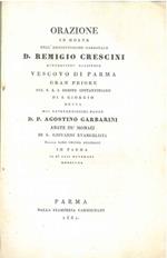 Orazione in morte del ... D. Remigio Crescini benedetto Cassinese vescovo di Parma...