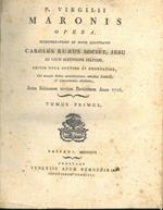 P. Virgilii Maronis opera interpretatione ed notis illustravit Carolus Ruaeus Societ. Iesu ad usum Serenissimi Delphini. Editio Nova auctior et emendatior, cui accessit index accuratissimus, omnibus, numeris & concordantiis absolutus juxta editionem 