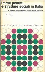 Partiti politici e strutture sociali in Italia Prefazione di A. Spreafico