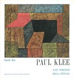 Paul Klee alle sorgenti della pittura