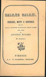 Pensieri, motti e sentenze tratti dalla edizione nazionale delle opere, per cura di Antonio Favaro. 2° tiratura