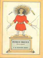 Petrus Ericius (Struwwelpeter). Lepidae historiolae ab Hugone Henrico Paoli latinis versibus enarratae