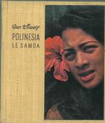 Polinesia le Samoa Testo di Pierre Métais Traduzione di Giuseppe Ravegnani Fotografie di Herbert Knapp