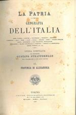 Provincia di Alessandria. Collana: La Patria. Geografia dell'Italia