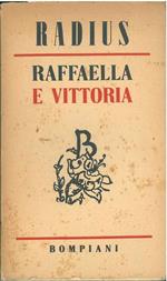 Raffaella e Vittoria