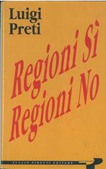 Regioni sì regioni no