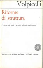 Riforme di struttura. 2° ricerca sulla scuola e la società italiana in trasformazione