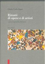 Ritratti di opere e di artisti A cura di A. Roca De Amicis