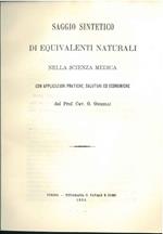 Saggio sintetico di equivalenti naturali nella scienza medica con applicazioni pratiche, salutari ed economiche