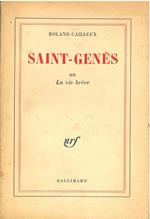 Saint-Genès ou la vie brève. Copia autografata