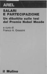 Salari e partecipazione. Un dibattito sulle tesi del premio Nobel Neade