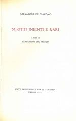 Scritti inediti e rari. Nuova lettura delle poesie e delle prose di S. di Giacomo A cura di C. del Franco Ente Provinciale per il Turismo