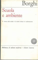 Scuola e ambiente. 3° ricerca sulla scuola e la società italiana in trasformazione