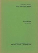 Sergio Pausig. Luigi Viola. Venezia, Galleria Bevilacqua la Masa, agosto-settembre 1979