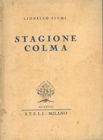 Stagione colma. Poesie