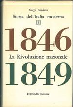 Storia dell'Italia moderna. III: La Rivoluzione nazionale