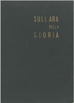 Sull'ara della gloria