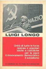 Unità di tutte le forze operaie popolari laiche e cattoliche per la pace il rinnovamento democratico il socialismo