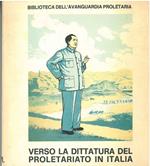 Verso la dittatura del proletariato in Italia